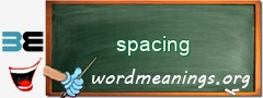 WordMeaning blackboard for spacing